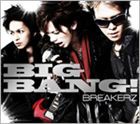 BREAKERZ / BIG BANG!（初回限定盤B／CD＋DVD ※PV収録） [CD]
