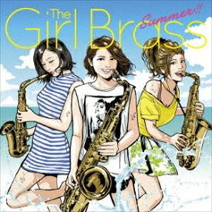 The Girl Brass / Summer!! [CD]