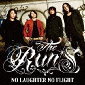 THE RUN’S / NO LAUGHTER NO FLIGHT [CD]