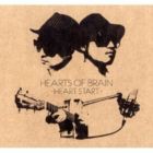 HEARTS OF BRAIN / HEART START [CD]
