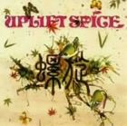 UPLIFT SPICE / 螺旋 〜RASEN〜 [CD]