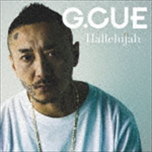 G.CUE / Halellujah [CD]