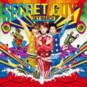 SECRET GUYZ / SKY MARCH（タイキ盤） [CD]