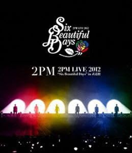 2PM LIVE 2012 “Six Beautiful Days" in 武道館 [Blu-ray](中古品)