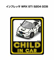 MKJP CHILD IN CAR XebJ[ 2 Xo CvbT WRX STI S204 GDB 