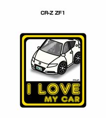 MKJP I LOVE MY CAR XebJ[ 2 z_ CR-Z ZF1 