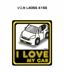 MKJP I LOVE MY CAR XebJ[ 2 _Cnc \jJ L405S 415S 