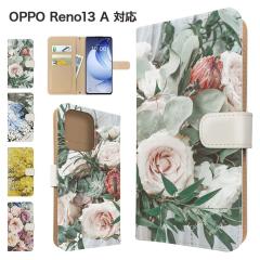 OPPO Reno13 A �P�[�X �蒠�^ OPG05 A501OP �X�}�z�P�[�X �J�o�[ �ԕ� �t�����[ �X�}�z�J�o�[ �g�уJ�o�[ �I�b�| ���m13a �P�[�X 