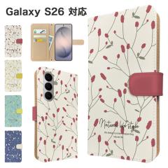 Galaxy S26 �P�[�X �蒠�^ SC-51G SCG36 SM-S942Z �X�}�z�P�[�X �J�o�[ �ԕ� �t�����[ �X�}�z�J�o�[ �g�уJ�o�[ �M�����N�V�[s26 �P�[�X 