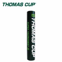 THOMAS CUP g}XJbv Vg X[p[g[ig6 SUPER TOURNAMENT 6 ST-6 rkt