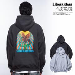 30OFF SALE Z[ Liberaiders xC_[X LA TIERRA DEL SOL HOODIE Y p[J[ vI[o[ tXgH  Xg