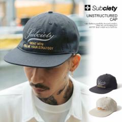 SUBCIETY TuTGeB UNSTRUCTURED CAP Y Lbv tbgoCU[Lbv Xg[g atfcap