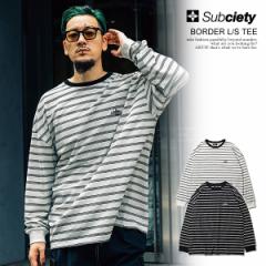 30OFF SALE Z[ SUBCIETY TuTGeB BORDER L/S TEE subciety Y TVc  T {[_[TVc Xg[g atftps