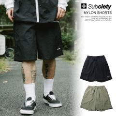 SUBCIETY TuTGeB NYLON SHORTS subciety Y pc V[gpc V[c iCpc  Xg[g atfpts