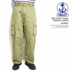 FIDELITY tBfeB MILITARY TWILL CARGO PANTS -KHAKI- Y pc J[Spc ~^[  Xg[g atfpts