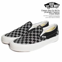 VANS oY Classic Slip-On 98 Dx (Anahaim Factory) Check Black Y Xj[J[ Xb|  Xg[g atfacc