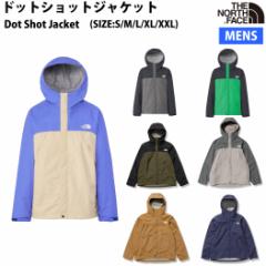 m[XtFCX THE NORTH FACE yK戵XzDot Shot Jacket hbgVbgWPbg Y I[V[Y h JWA AE