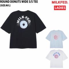 ~NtFh MILKFED. ROUND DONUTS WIDE S/S TEE  TVc obNvg JWA  Vc 103242011021