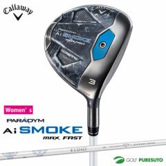 yfB[XzLEFC PARADYM Ai SMOKE MAX FAST tFAEFCEbh ELDIO 40 for Callaway J[{Vtg[{dl][Callawa