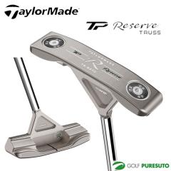 �e�[���[���C�h TP Reserve TRUSS B2TC �p�^�[ TaylorMade Fluted Feel�iTM�j STEEL SHAFT 2023�N���f�� TaylorMade  TP���U�[�u �g���X