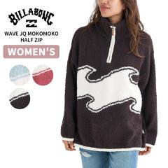 �r���{�� ���f�B�[�X �n�[�t�W�b�v �j�b�g �t���[�X BILLABONG ���f�B�[�X WAVE JQ MOKOMOKO HALF ZIP �Z�[�^�[ BF014607 �����g�b�v�X 