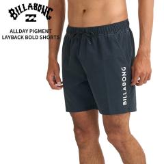�r���{�� �����Y �T�[�t�p���c ���� BILLABONG �I�[���f�C �s�O�����g ���C�o�b�N �{�[�h�V���[�c ALLDAY PIGMENT LAYBACK BOAD SHORTS 