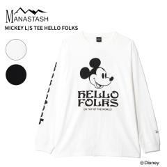 �}�i�X�^�b�V�� �����Y ����T�V���c ���f�B�[�X �~�b�L�[�}�E�X  MANASTASH �f�B�Y�j�[�R���{ MICKEY L/S TEE HELLO FOLKS �g�b�v�X 792-