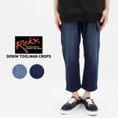���b�N�X �V���[�g�p���c �Z�p�� ROKX DENIM TOOLMAN CROPS �f�j���c�[���}���N���b�v�X �N���b�v�h�� 8����p���c �{�g���X �����Y rxms