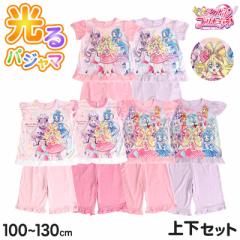光るパジャマ プリキュア パジャマ キミとアイドルプリキュア 半袖 夏 100cm～130cm 110cm 120cm 女児 女の子 子供 キッズ 部屋着 入園祝