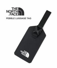 ザ ノースフェイス ネームタグ トラベルラゲッジタグ 名札 ペブルラゲッジタグ Pebble Luggage Tag THE NORTH FACE NN32114 国内正規品  