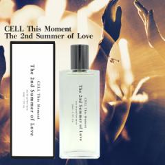 CELL 2nd CELL This Moment セル ディス モーメント ザ セカンド サマー オブ ラブ EDP SP  50ml【送料無料】【リニューアル】The 2nd Summer of Love【香水】【ギフト】の通販はau PAY マーケット - PARFUM  de EARTH | au PAY マーケット－通販サイト