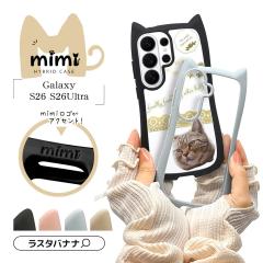 Galaxy S26 S26 Ultra �P�[�X �J�o�[ �n�C�u���b�h mimi �L�� �l�R�~�~ �˂��݂� �ϏՌ��z�� MIL�K�i �w�ʃN���A TPU�o���p�[�P�[�X �X�g
