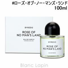 バイレード BYREDO ローズ・オブ・ノー・マンズ・ランド EDP 100ml フレグランス ユニセックス 香水 [860917] 