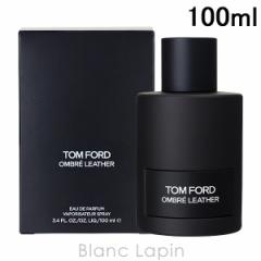 トムフォード TOM FORD オンブレレザー EDP 100ml フレグランスユニセックス 香水 [075145]