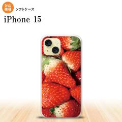 iPhone15 iPhone15 スマホケース 背面ケースソフトケース 苺 イチゴ