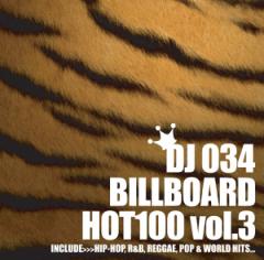 DJ034 BILLBOARD VOL.3 sĂȃI[70 DJ034 MIX CD r{[h HOT100