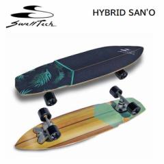 T[tXP[g SWELLTECH XEFebN HYBRID SANO SURF SKATE