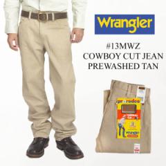 O[ Wrangler 13MWZ JE{[CJbgW[ vEHbVh ^  (COWBOY CUT JEAN PREWASHED TANj