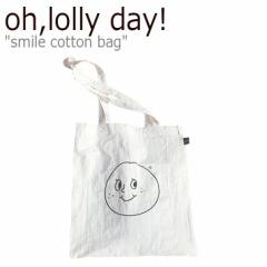 I[[fC g[gobO oh,lolly day! Y fB[X smile cotton bag X}C RbgobO WHITE 1485957 obO