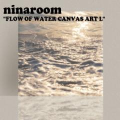 j[i[ t@ubNpl ninaroom FLOW OF WATER CANVAS ART L 35x35 3135064 ACC