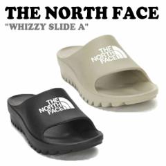 m[XtFCX ؍ T_ THE NORTH FACE WHIZZY SLIDE A EBW[ XCh BLACK ubN BEIGE x[W NS98P23S/T V[Y