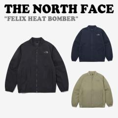 m[XtFCX WPbg THE NORTH FACE MS FELIX HEAT BOMBER tFNX q[g {o[ S3F NJ3NP72A/B/C EFA