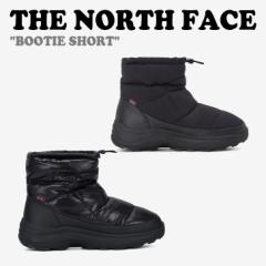 m[XtFCX u[c THE NORTH FACE Y fB[X BOOTIE SHORT u[eB[ V[g S2F NS99P54J/K V[Y