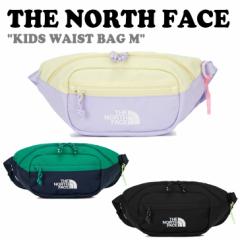 m[XtFCX EFXg|[` THE NORTH FACE KIDS WAIST BAG M LbY EGXgobO S3F NN2HQ00R/S/T obO