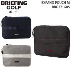  BRIEFING GOLF EXPAND POUCH M u[tBO St GLXph |[`M Eh|[` gx|[` e }`g BRG221G05