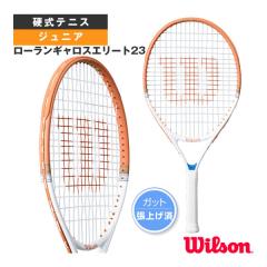  [�E�B���\�� �e�j�X���P�b�g ]���[�����M�����X�G���[�g23 ROLAND GARROS ELITE JR 23 �W���j�A WR193510H