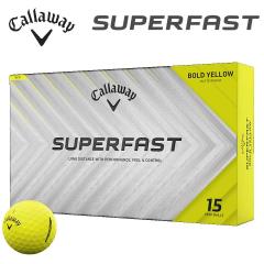 �y2025���f���z�L�����E�F�C SUPERFAST �S���t�{�[�� 1�p�b�N(15������) �{�[���h�C�G���[ ���{���K�i Callaway �X�[�p�[�t�@�X�g