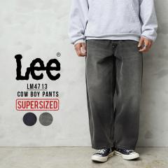 Lee ���[ LM4713 SUPERSIZED COW BOY PANTS �X�[�p�[�T�C�Y�h �J�E�{�[�C �p���c�yT�z�yCx�z�b�����Y ���f�B�[�X �W�[���Y �f�j�� ���C�h