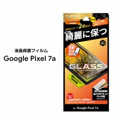 Google Pixel7a KXtB GLASS PREMIUM FILM Sʕی X[p[NA O[OsNZVG[ tی ʕی [֑