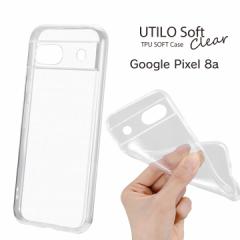 Google Pixel8a \tgP[X UTILO Soft NA ŏ_炩TPUP[X Xgbvz[ [֑